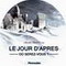LE JOUR D'APRES